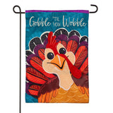 Gobble Til You Wobble Applique Garden Flag