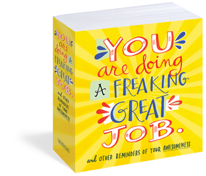 You Are Doing A Great Freakin Job Book