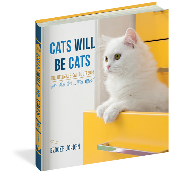Cats Will Be Cats Book