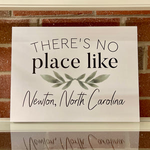 No Place Like Newton Canvas Sign